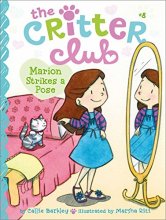 Cover art for Marion Strikes a Pose (8) (The Critter Club)