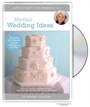Cover art for The Martha Stewart Wedding Collection - Martha's Wedding Ideas