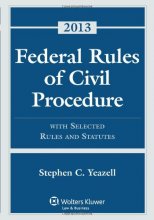 Cover art for Federal Rules of Civil Procedure with Selected Statutes, Cases and other Materials, 2013 Edition