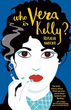 Cover art for Who Is Vera Kelly? (A Vera Kelly Story, 1)