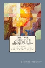 Cover art for The True Christian's Love to the Unseen Christ