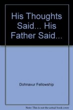 Cover art for His Thoughts Said... His Father Said...