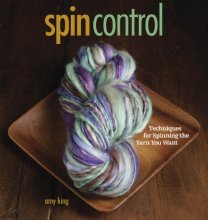 Cover art for Spin Control: Techniques for Spinning the Yarn You Want