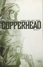 Cover art for Copperhead Volume 4