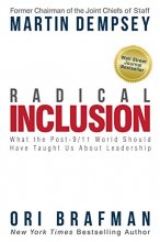 Cover art for Radical Inclusion: What the Post-9/11 World Should Have Taught Us About Leadership