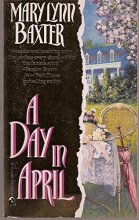Cover art for Day in April (Silhouette Big Summer Read)