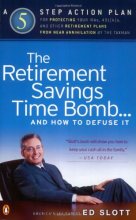 Cover art for The Retirement Savings Time Bomb...and How to Defuse It