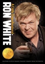 Cover art for Ron White: A Little Unprofessional