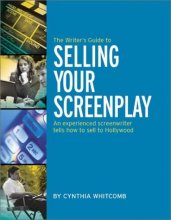 Cover art for Writer's Guide to Selling Your Screenplay