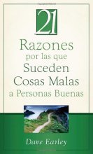 Cover art for 21 Razones por las que Suceden Cosas Malas a Personas Buenas: 21 Reasons Bad Things Happen to Good People (Spanish Edition)