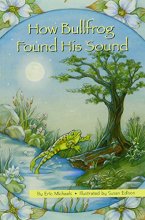 Cover art for HOW BULLFROG FOUND HIS SOUND, SINGLE COPY, FIRST CHAPTERS