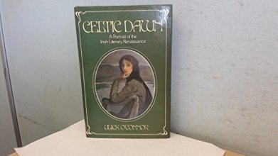 Cover art for Celtic dawn: A portrait of the Irish literary renaissance