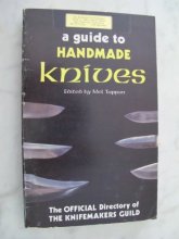 Cover art for A Guide to Handmade Knives and the Official Directory of the Knifemakers Guild