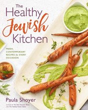 Cover art for The Healthy Jewish Kitchen: Fresh, Contemporary Recipes for Every Occasion