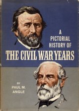 Cover art for A Pictorial History of The Civil War Years,