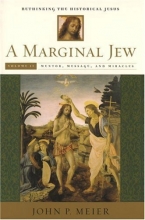 Cover art for A Marginal Jew: Rethinking the Historical Jesus, Vol. 2 - Mentor, Message, and Miracles