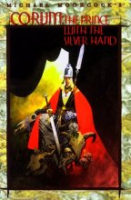 Cover art for Corum: The Prince With the Silver Hand