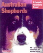 Cover art for Australian Shepherds (Complete Pet Owner's Manuals)