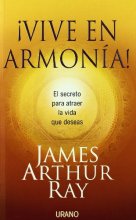 Cover art for ¡Vive en armonía!: El secreto para atraer la vida que deseas (Crecimiento personal) (Spanish Edition)