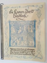 Cover art for Known World Handbook Being a Compendium of Information, Traditions and Crafts Practiced in these Current Middle Ages in the Society for Creative Anachronism Third Edition