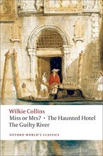 Cover art for Miss or Mrs? / The Haunted Hotel / The Guilty River