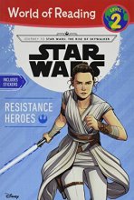 Cover art for Journey to Star Wars: The Rise of Skywalker Resistance Heroes (Level 2 Reader) (World of Reading)