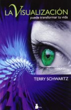 Cover art for VISUALIZACION PUEDE TRANSFORMAR TU VIDA, LA (2007) (Spanish Edition)