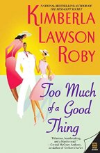 Cover art for Too Much of a Good Thing (The Reverend Curtis Black Series, 2)