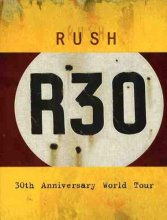 Cover art for Rush - R30 - 30th Anniversary Deluxe Edition