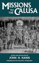 Cover art for Missions to the Calusa (Florida Museum of Natural History: Ripley P. Bullen Series)