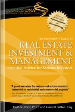 Cover art for The SuccessDNA Guide to Real Estate Investment & Management: Essential Advice for Serious Investors