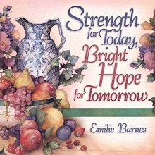 Cover art for Strength for Today, Bright Hope for Tomorrow: God's Comfort from the Psalms