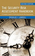 Cover art for The Security Risk Assessment Handbook: A Complete Guide for Performing Security Risk Assessments, Second Edition