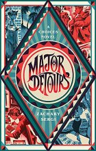 Cover art for Major Detours: A Choices Novel