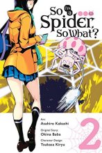 Cover art for So I'm a Spider, So What?, Vol. 2 (manga) (So I'm a Spider, So What? (manga), 2)