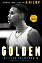 Cover art for Golden: The Miraculous Rise of Steph Curry