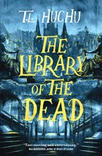 Cover art for The Library of the Dead (Edinburgh Nights, 1)