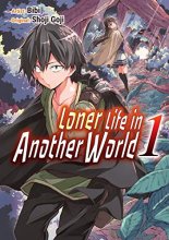 Cover art for Loner Life in Another World Vol. 1 (manga)
