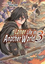 Cover art for Loner Life in Another World Vol. 3 (manga)