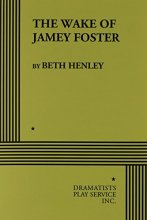 Cover art for The Wake of Jamey Foster (Acting Edition for Theater Productions)