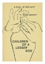 Cover art for Children of a Lesser God: A Play in Two Acts