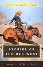 Cover art for Great American Western Stories: Lyons Press Classics
