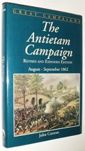 Cover art for The Antietam Campaign: August-September 1862: Revised and Expanded Edition (Great Campaigns)