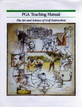 Cover art for PGA Teaching Manual: The Art and Science of Golf Instruction