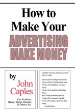 Cover art for How to Make Your Advertising Make Money