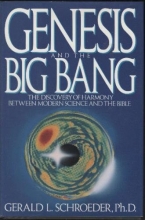 Cover art for Genesis and the Big Bang: The Discovery of Harmony Between Modern Science & the Bible