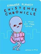 Cover art for Strange Planet: Existence Chronicle (Strange Planet Series)