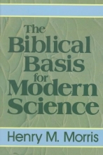 Cover art for The Biblical Basis for Modern Science