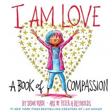Cover art for I Am Love: A Book of Compassion (I Am Books)