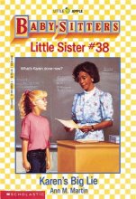 Cover art for Karen's Big Lie;Baby-Sitters Little Sister, 38
